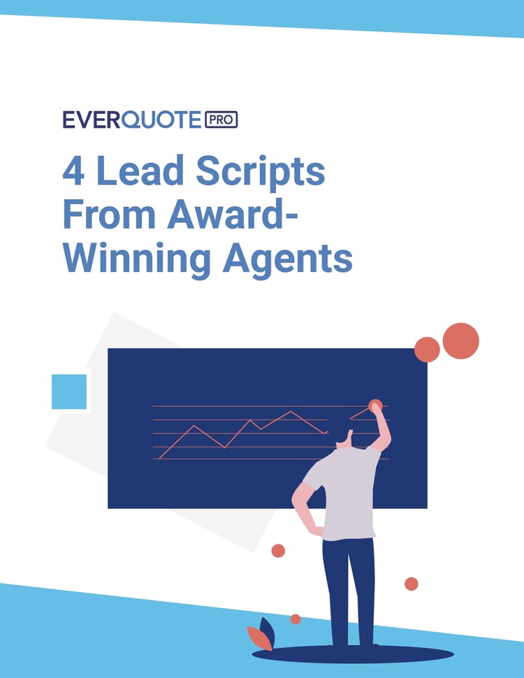 4 Lead Scripts From Award Winning Agents EverQuote